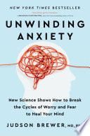Unwinding Anxiety